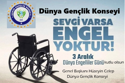 Hüseyin Celep’den 3 Aralık Dünya Engelliler Günü Mesajı