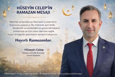 HÜSEYİN CELEP ' den RAMAZAN MESAJI