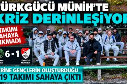 Türkgücü Münih'te kriz sahaya yansıdı: A takım oynamadı, U19 ekibi 6-1 yenildi